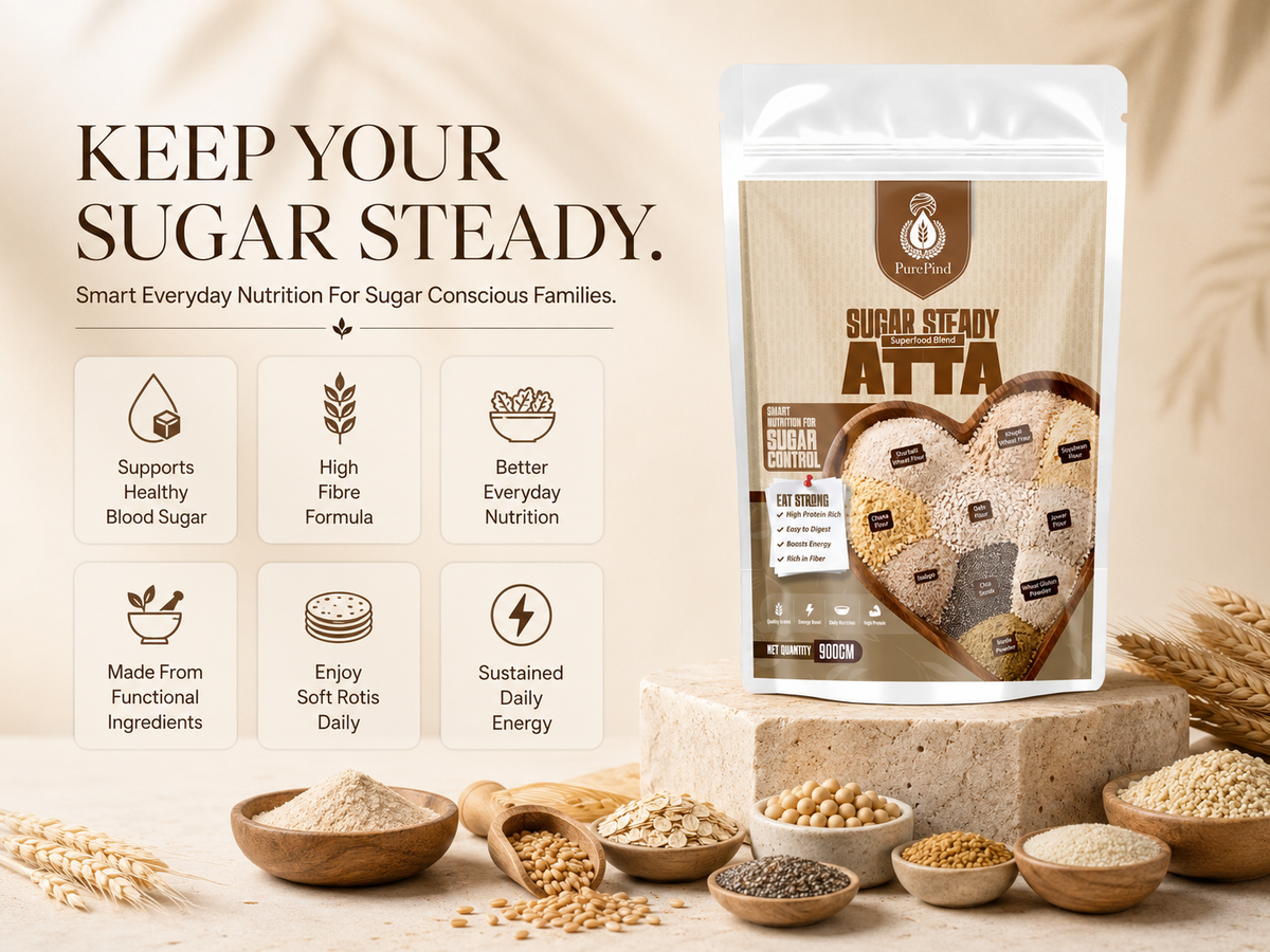 Sugar Steady Atta high-fibre everyday nutrition