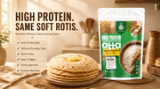 High-protein rotis made with ProGain Protein Atta